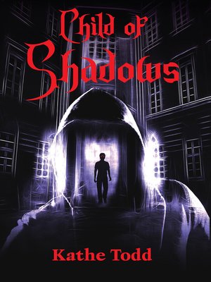cover image of Child of Shadows